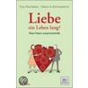 Liebe - ein Leben lang? by Eva Wunderer
