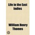Life In The East Indies