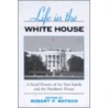 Life In The White House door Robert P. Watson