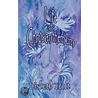 Life Is a Chrysanthemum door Lisbeth Holt