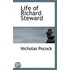 Life Of Richard Steward