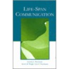 Life Span Communication door Loretta L. Pecchioni