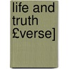 Life and Truth £Verse] door Life