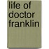 Life of Doctor Franklin
