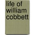 Life of William Cobbett