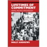 Lifetimes of Commitment door Molly Andrews