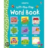 Lift The Flap Word Book door Felicity Brooks