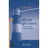 Light And Light Sources door Peter G. Flesch