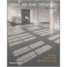 Light, Air And Openness door Paul Overy
