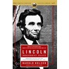 Lincoln President-Elect door Harold Holzer