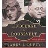 Lindbergh Vs. Roosevelt door James Duffy