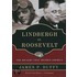 Lindbergh Vs. Roosevelt