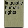 Linguistic Human Rights door Onbekend