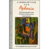 Linguistics And Aphasia door Ruth Lesser