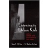 Listenign To Urban Kids by H. Dickson Corbett