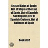 Lists of Ships of Spain door Onbekend