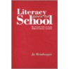 Literacy Goes to School by Jo Weinberger