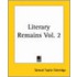 Literary Remains Vol. 2