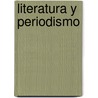 Literatura y Periodismo door Osvaldo Soriano