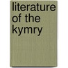 Literature of the Kymry door Thomas Stephens