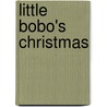 Little Bobo's Christmas by Hans de Beer