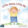 Little Jesus, Little Me door Doris Wynbeek Rikkers
