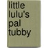 Little Lulu's Pal Tubby