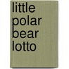 Little Polar Bear Lotto by Hans de Beer