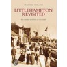 Littlehampton Revisited door Rolf Zeegers