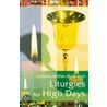 Liturgies For High Days by Dorothy McRae-McMahon