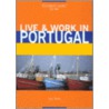 Live & Work in Portugal door Guy Hobbs