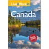 Live And Work In Canada by Frances Lemon