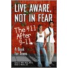 Live Aware, Not in Fear door Donna K. Wells