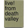 Live! from Death Valley door John Soennichsen
