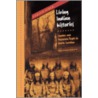 Living Indian Histories by Gerald Sider