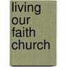 Living Our Faith Church door Michael Carotta
