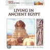 Living in Ancient Egypt by Norman Bancroft-Hunt