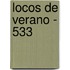 Locos de Verano - 533