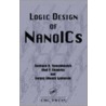 Logic Design of Nanoics by Vlad P. Shmerko