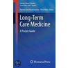 Long-Term Care Medicine by Unknown