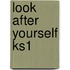 Look After Yourself Ks1