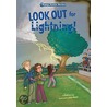 Look Out for Lightning! door Kathryn Lay
