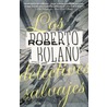 Los Detectives Salvajes by Roberto Bolaño