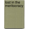 Lost in the Meritocracy by Walter Kirn