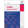 Lotto. Spiel mit Grips! door Karl Bosch