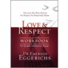 Love & Respect Workbook by Fritz Ridenour