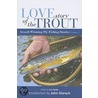 Love Story of the Trout door John Gierach