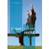 De taal van het recht