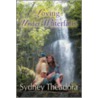 Loving Under Waterfalls door Sydney Theadora
