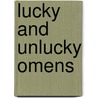 Lucky And Unlucky Omens by Astra Cielo